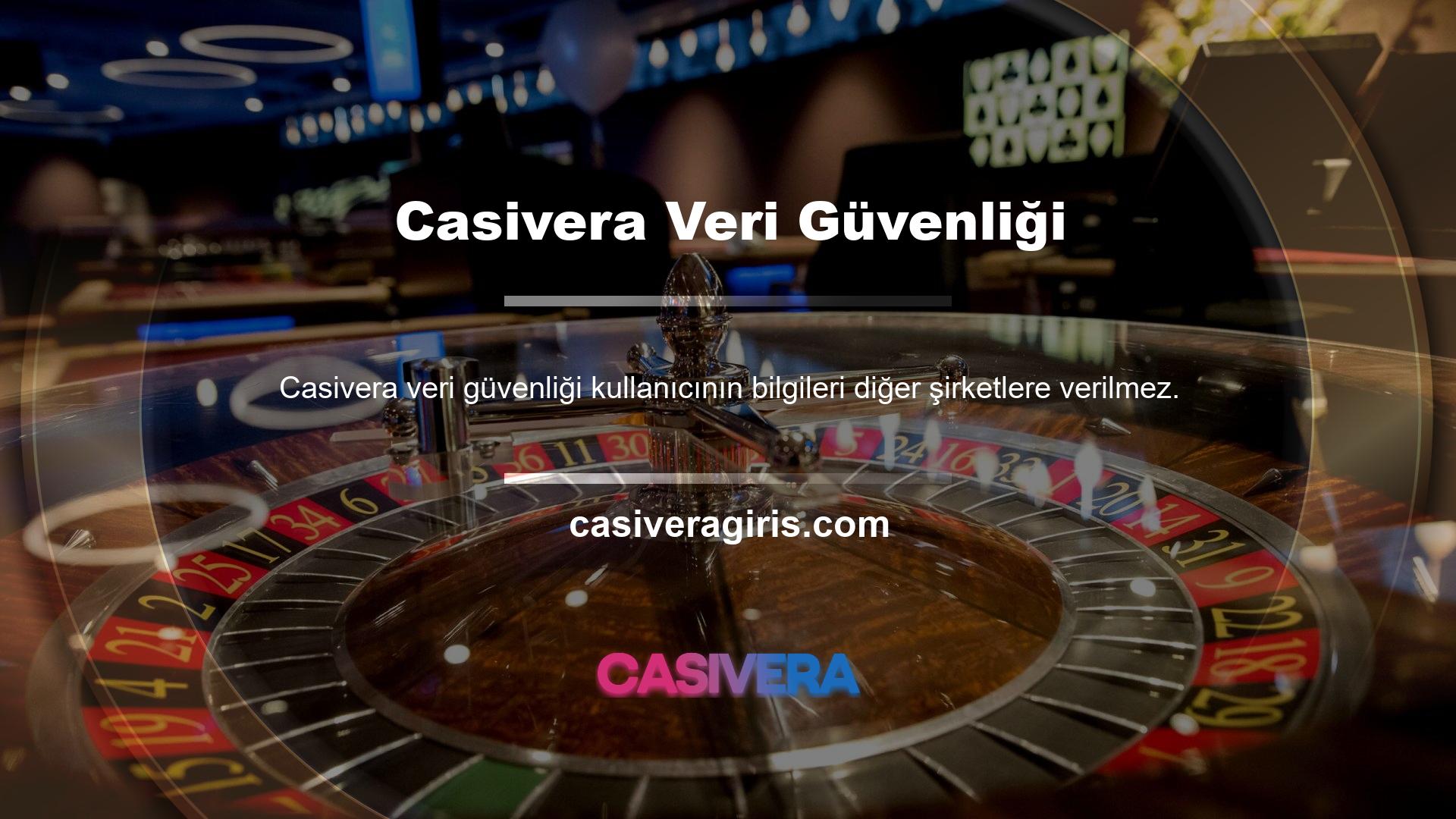 Endişelenmeden Casivera katılabilirsiniz